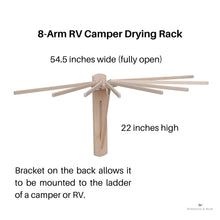 Load image into Gallery viewer, 8 arm RV Camper Drying Rack with bracket on the back that allows it to be mounted to the ladder of a camper, RV or motorhome.