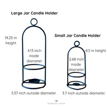 Load image into Gallery viewer, Comparison chart of large and small jar candle holders with dimensions.