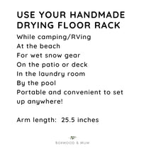 Load image into Gallery viewer, Use your handmade drying floor rack while camping or on RV trips.  Can also be used at the beach or by the pool.  Works well for wet snow gear.  Portable and convenient to set up anywhere!