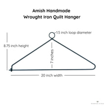 Load image into Gallery viewer, Diagram of an Amish Handmade Wrought Iron Quilt Hanger with dimensions.
