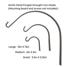 Load image into Gallery viewer, Amish hand-forged wrought iron hooks.  Large size is 12 inches by 12 inches.  Medium size is 6 inches by 6 inches.  Small size is 3.5 inches by 3.25 inches.
